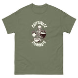 Caffeinate and Dominate classic tee