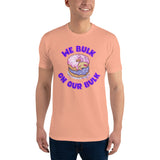 Bulk on Our Bulk Short Sleeve T-shirt