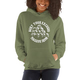 "Bury Your Excuses" Unisex Hoodie