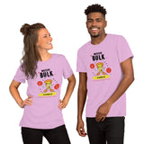 Massive Bulk 10 Pounds Unisex t-shirt
