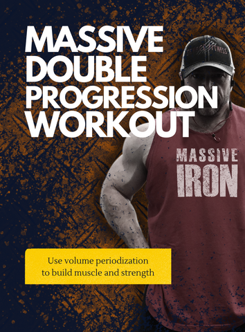 Massive Double Progression Workout