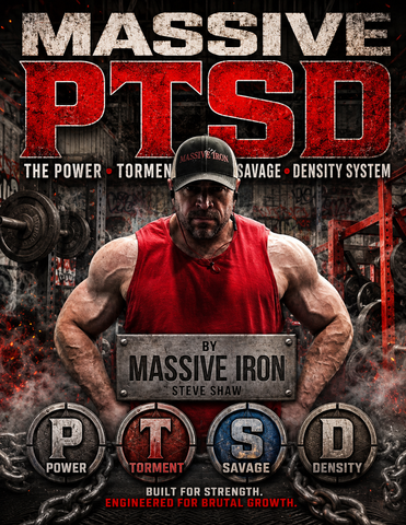 Massive PTSD - Power Torment Savage Density Bodybuilding System