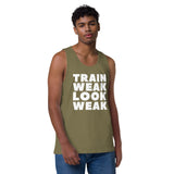 Train Weak Look Weak Men’s premium tank top