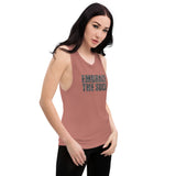 Embrace the Suck Ladies’ Muscle Tank