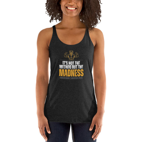 "Method and Madness" Women's Racerback Tank