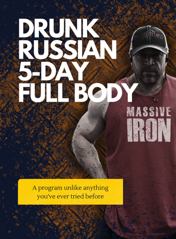 Drunk Russian 5-Day Full-Body Workout PDF