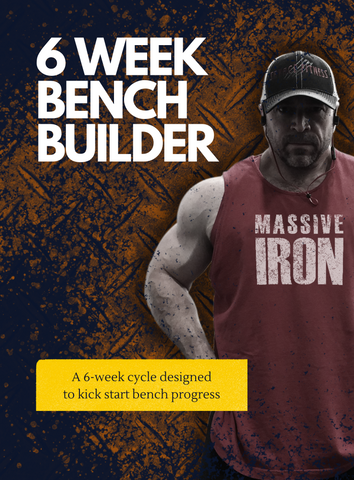 Massive Iron 6-Week Bench Press Builder