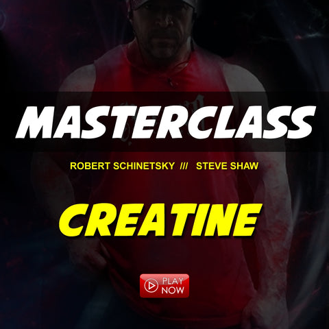 Master Class - A Complete Guide to Creatine