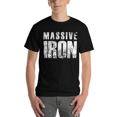 "Massive Iron" Short Sleeve T-Shirt - Available to 5XL