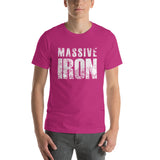 "Massive Iron" up to 4XL - Short-Sleeve Unisex T-Shirt