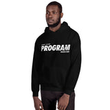 "Eff Your Program" Hooded Sweatshirt